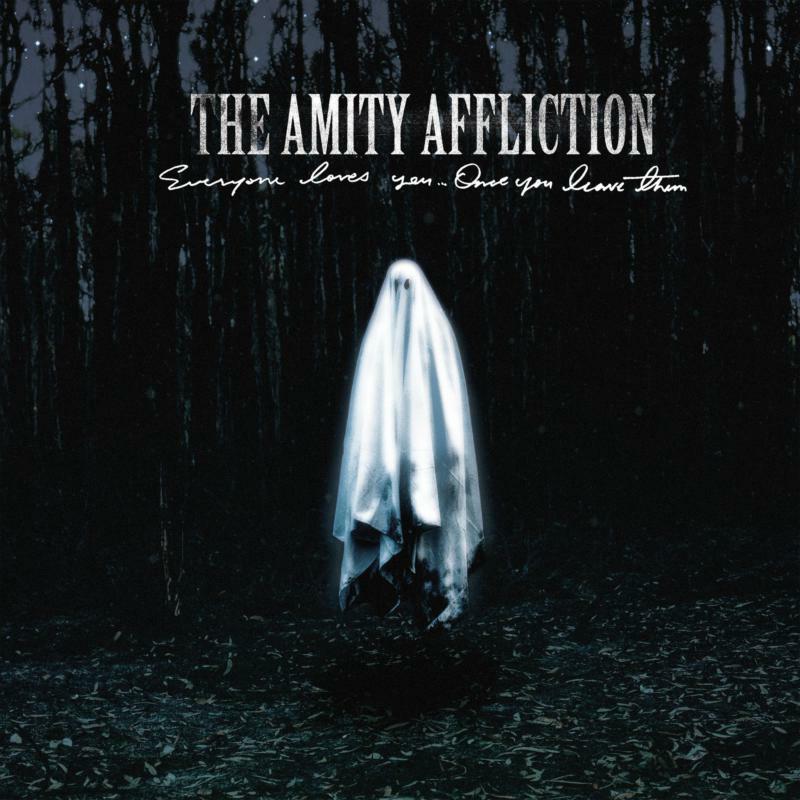 Picture of The Amity Affliction - Everyone Loves You... Once You Leave Them