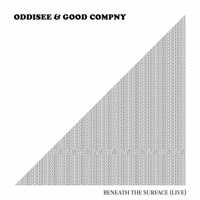 Picture of Oddisee & Good Compny - Beneath The Surface (Live)