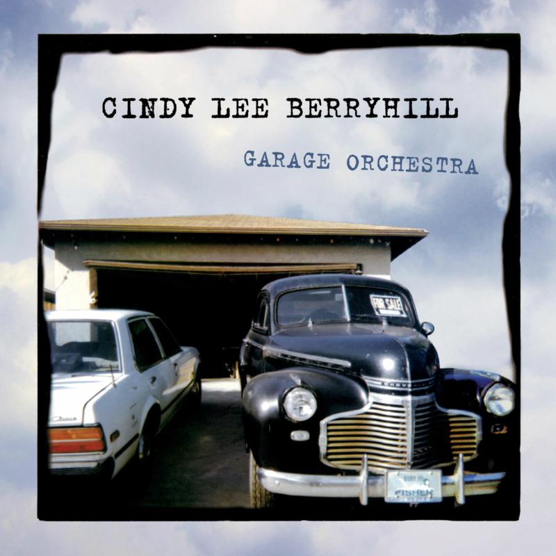Picture of Cindy Lee Berryhill - Garage Orchestra