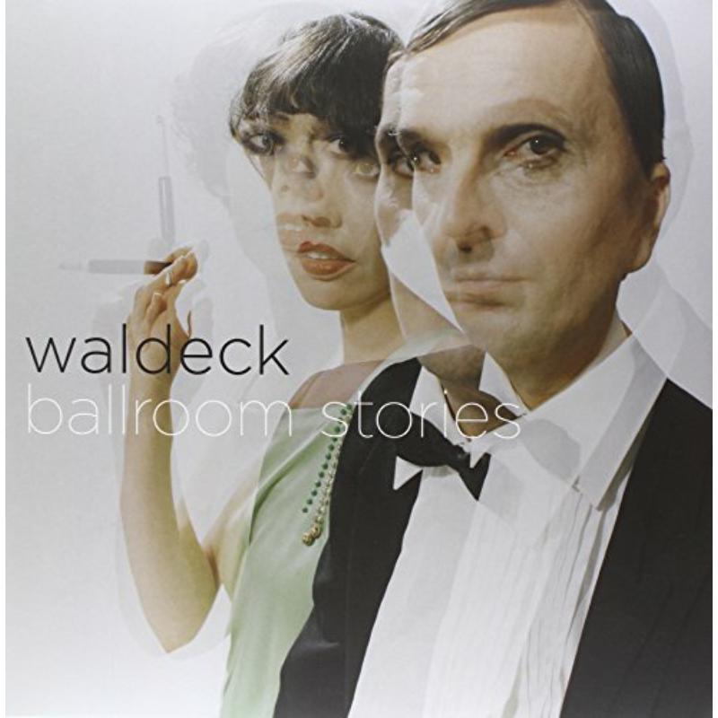 Picture of Waldeck - Ballroom Stories