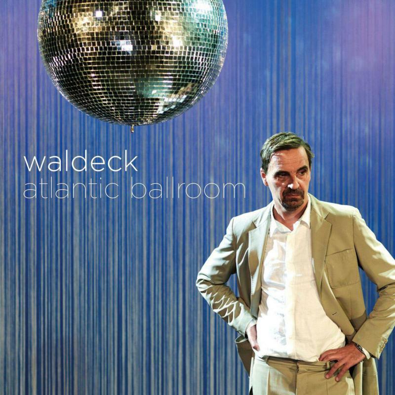 Picture of Waldeck - Atlantic Ballroom
