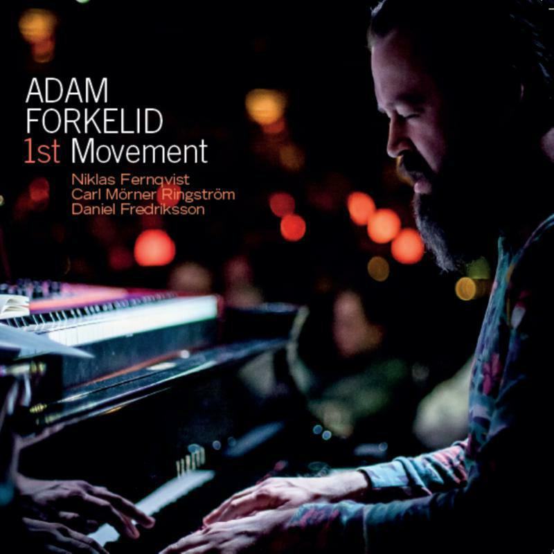 Picture of Forkelid/Fernqvist/Ringstrom - Adam Forkelid: 1st Movement