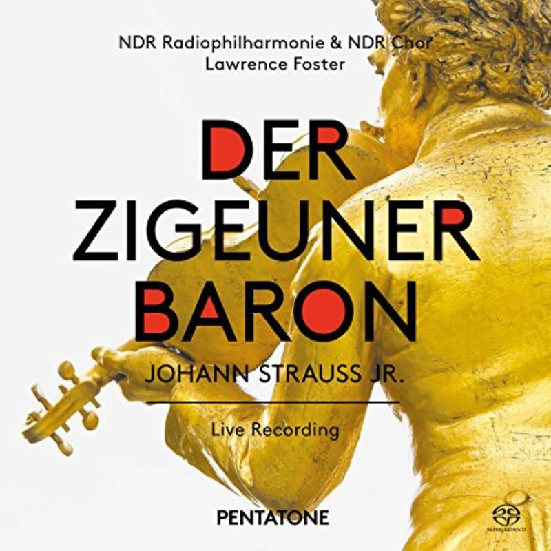 Picture of Ndr Radiophilharmonie; Ndr Chor; Larry Foster - Johann Strauss Jr.: Der Zigeunerbaron