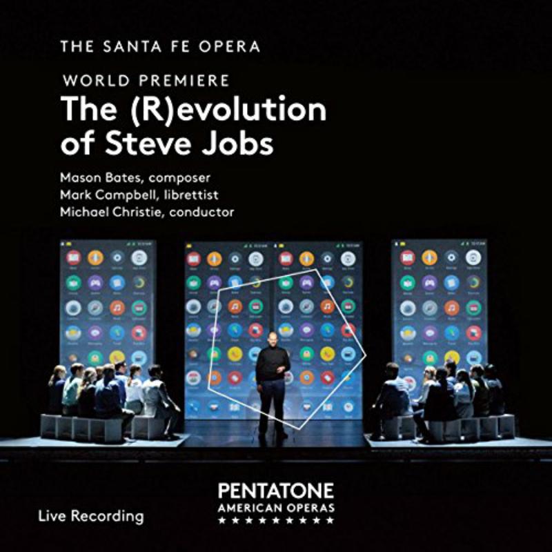 Picture of Sante Fe Opera; Michael Christie - Mason Bates: The (R)Evolution Of Steve Jobs