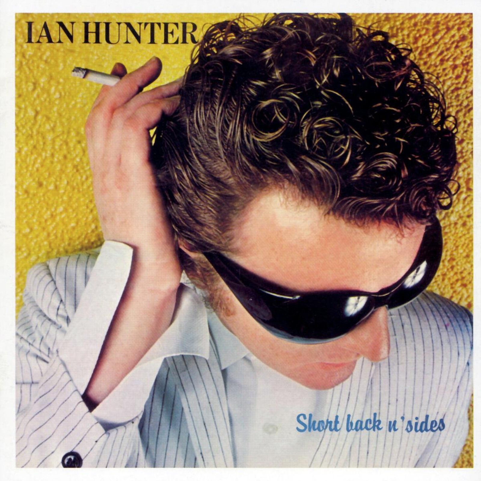 Picture of Ian Hunter - Short Back N' Sides (2024 Expanded Edition)