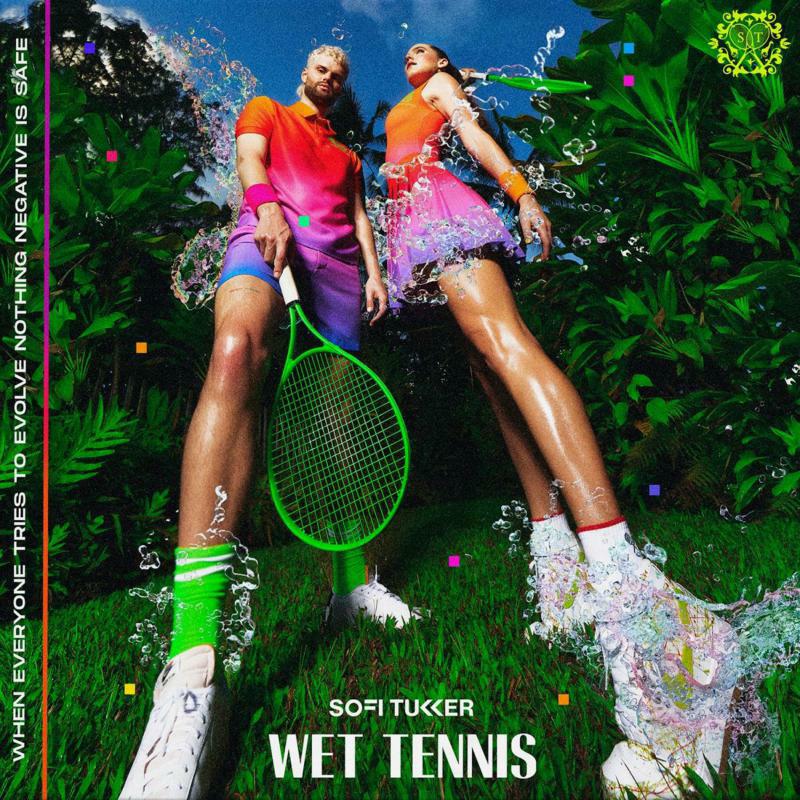 Picture of Sofi Tukker - Wet Tennis