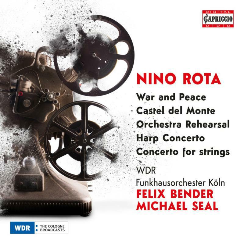 Picture of WDR FUNKHAUSORCHESTER KOLN - Nino Rota: War and Peace; Castel del Monte; Orchestra Rehearsal; Harp Concerto; Concerto for strings