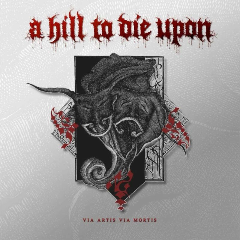 Picture of A Hill To Die Upon - Via Artis Via Mortis