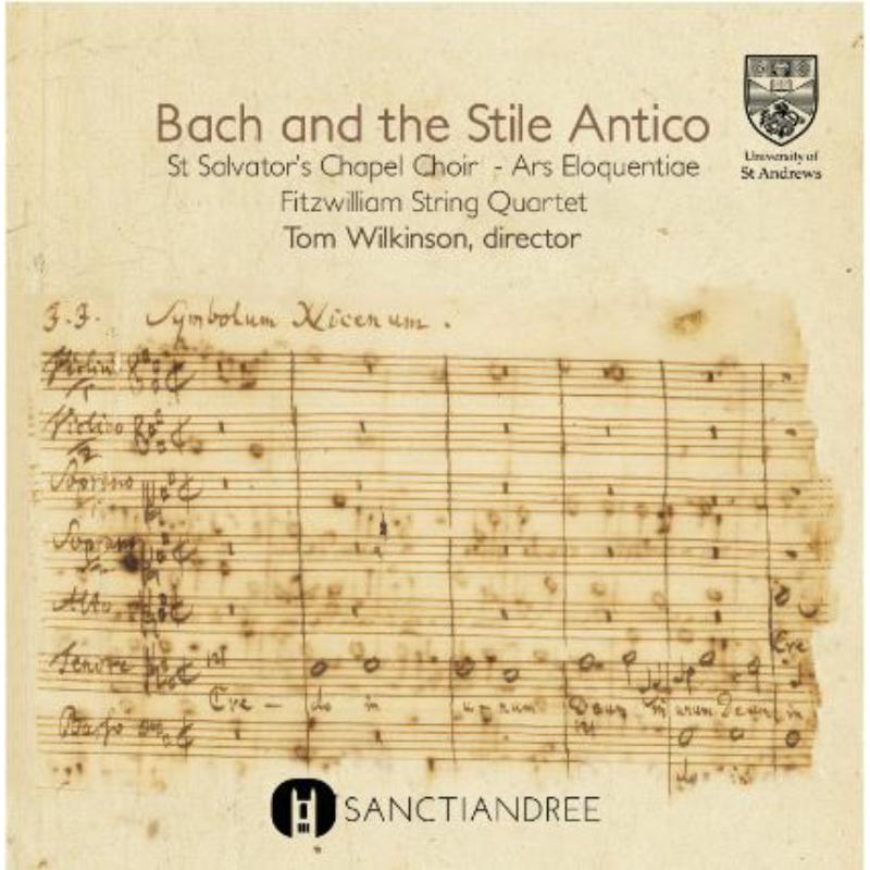 Picture of St Salvator's Chapel Choir - Bach and the Stile Antico
