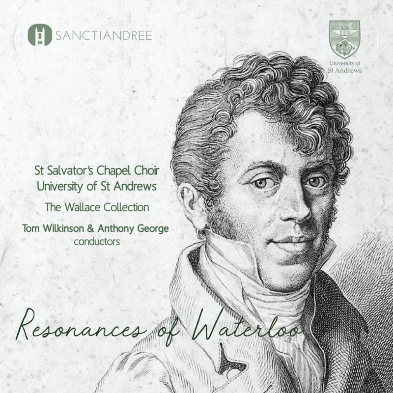 Picture of St. Salvator's Chapel Choir - Resonances Of Waterloo