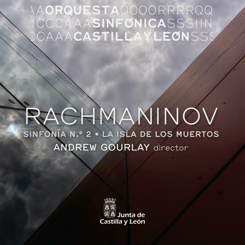 Picture of Orquesta Sinfonica Castilla y Leon & Andrew Gourlay - Rachmaninov: Sinfonia No.2, The Isle of the Dead