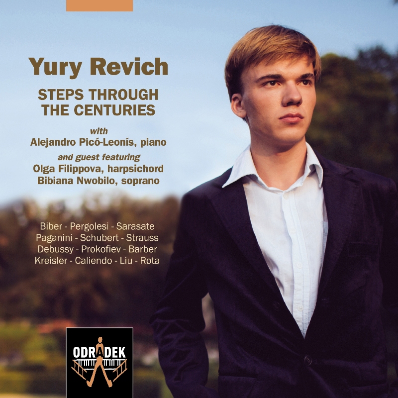 Picture of Yury Revich & Alejandro Pico-Leonis - Steps Through the Centuries - Biber, Pergolesi, Sarasate etc.