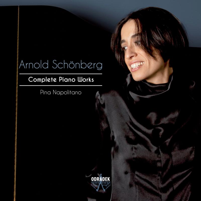 Picture of Pina Napolitano - Arnold Sch�nberg: Complete Piano Works