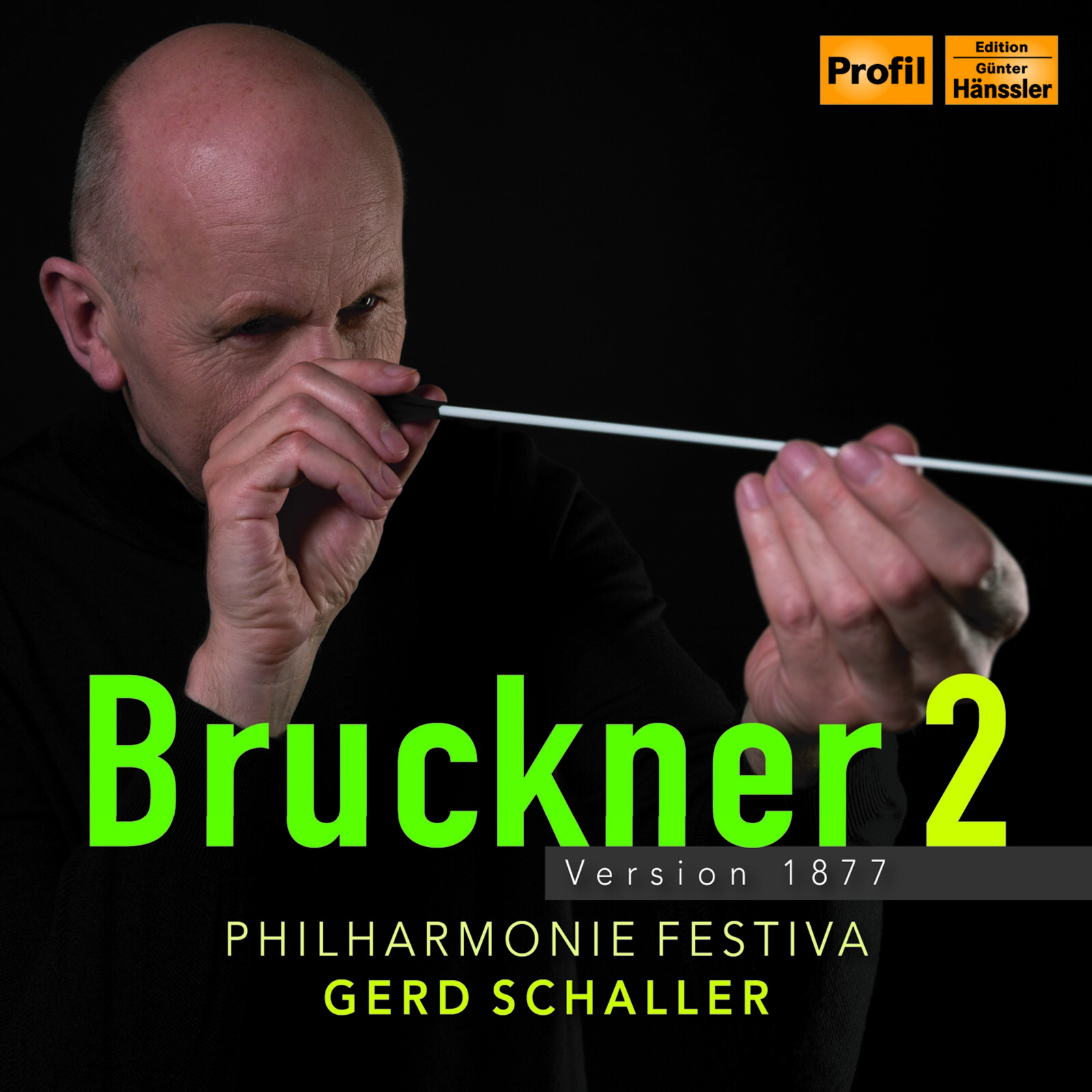 Picture of Philharmonie Festiva; Gerd Schaller - Bruckner 2 (Version 1877)