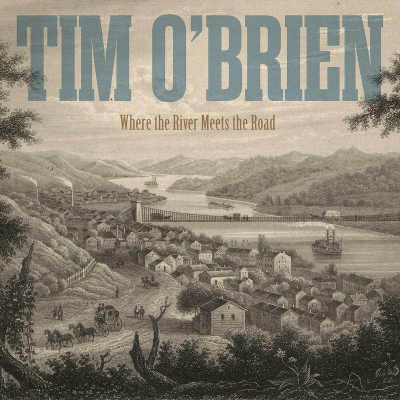 Picture of Tim O'brien - Where The River Meets The Road