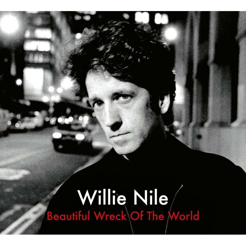 Picture of Willie Nile - Beautiful Wreck Of The World