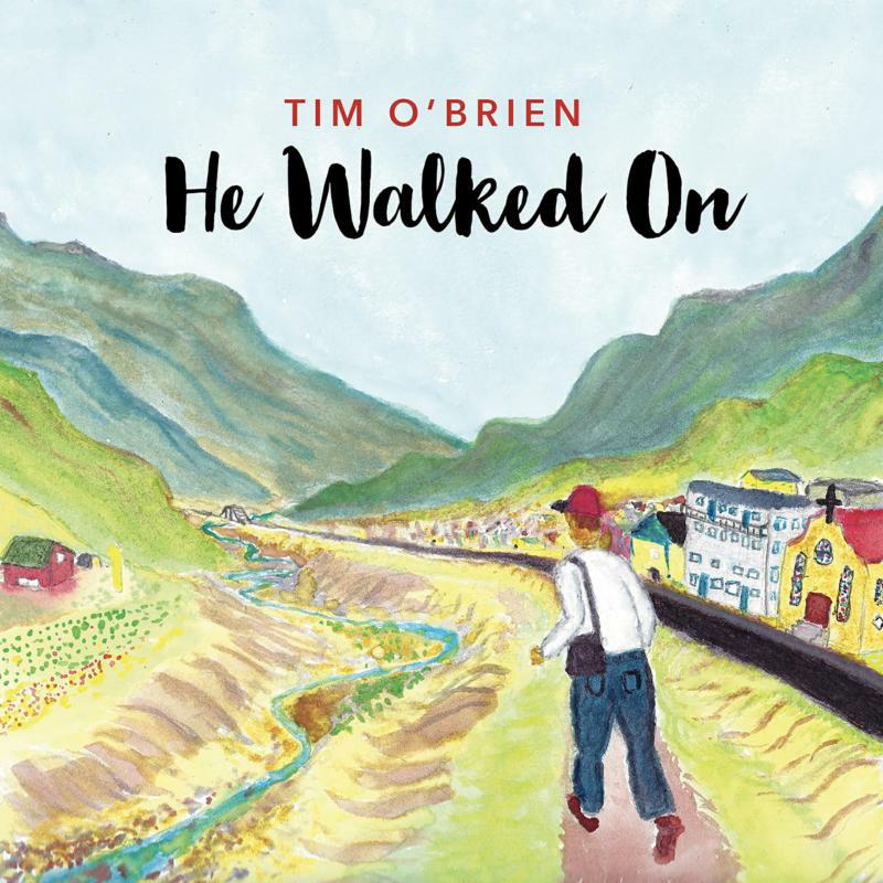 Picture of Tim O'Brien - He Walked On