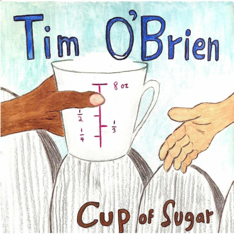 Picture of Tim O'Brien - Cup Of Sugar