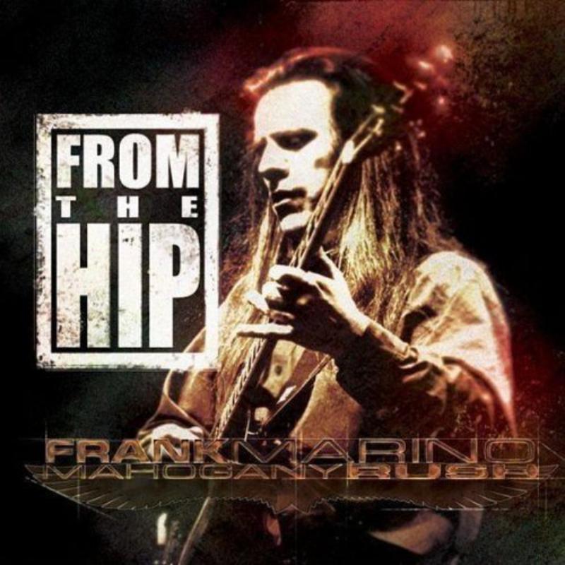 Picture of Frank Marino & Mahogony Rush - From The Hip