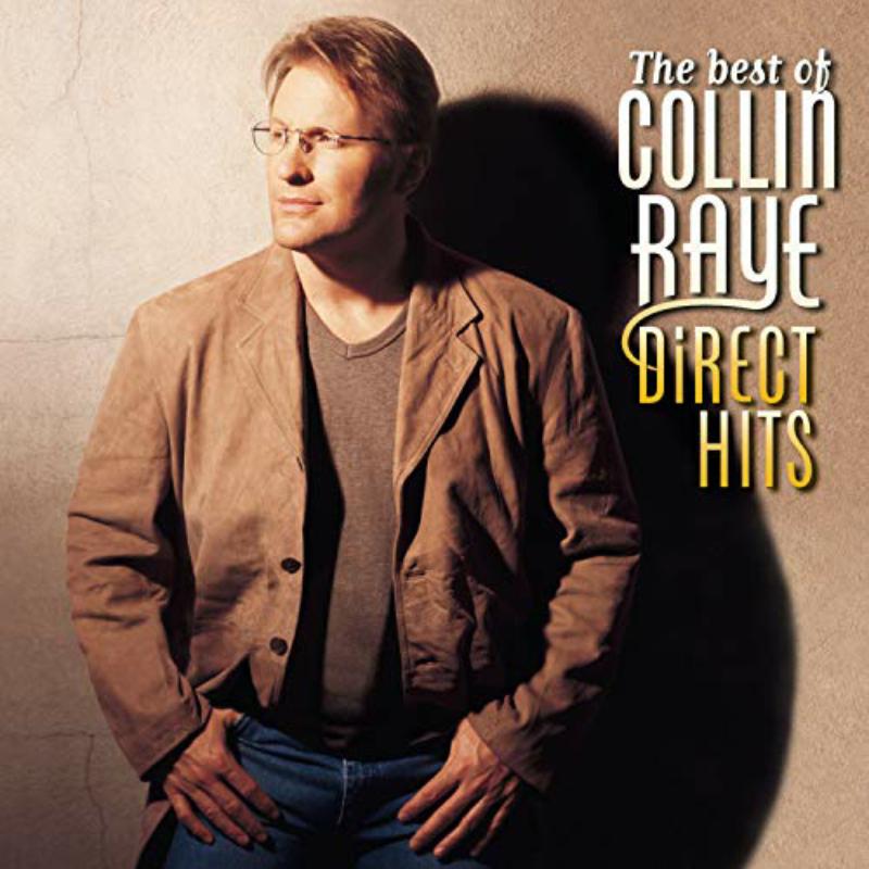 Picture of Collin Raye - Best Of Collin Raye Direct Hit