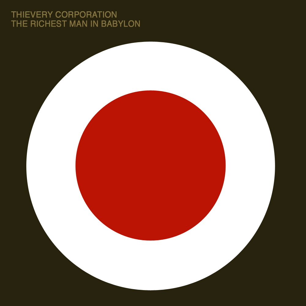 Picture of Thievery Corporation - Richest Man In Babylon