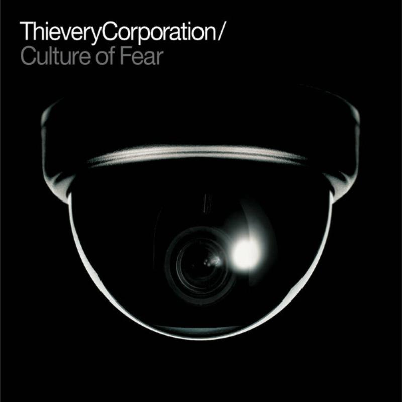 Picture of THIEVERY CORPORATION - Culture Of Fear