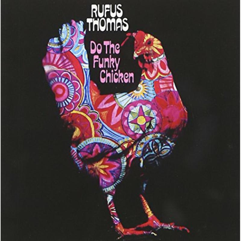 Picture of Rufus Thomas - Do The Funky Chicken