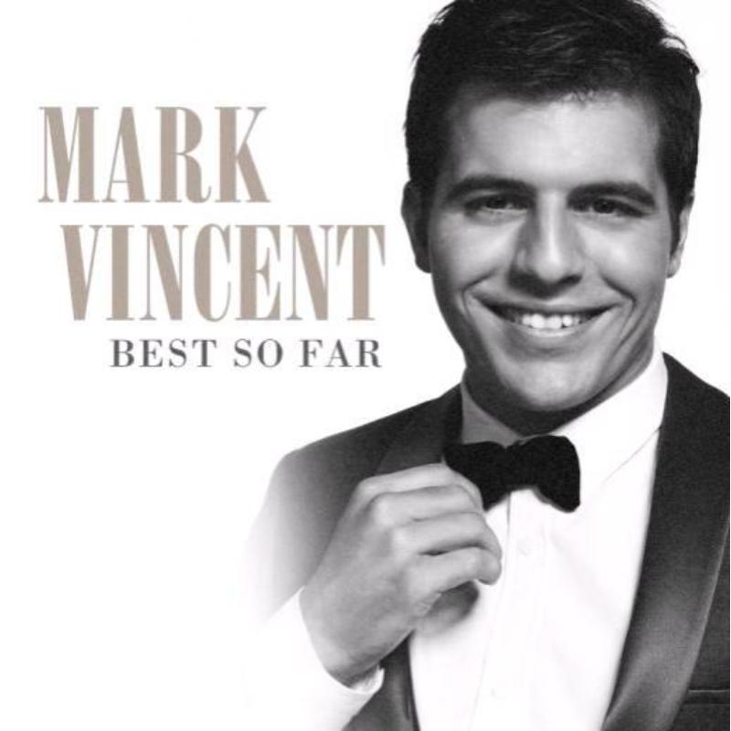 Picture of Mark Vincent - Best So Far