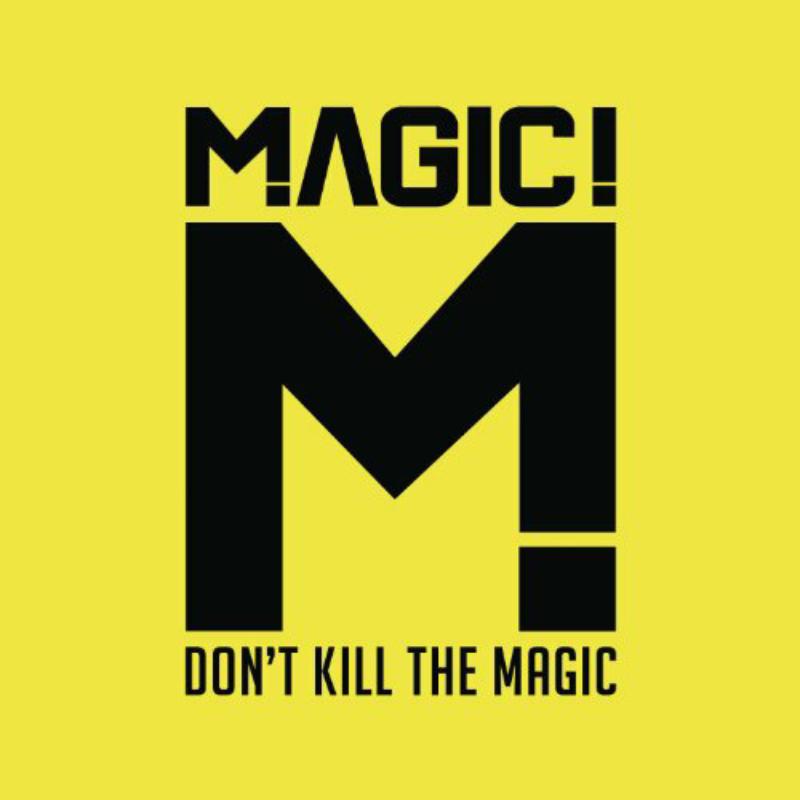 Picture of Magic - Don't Kill The Magic