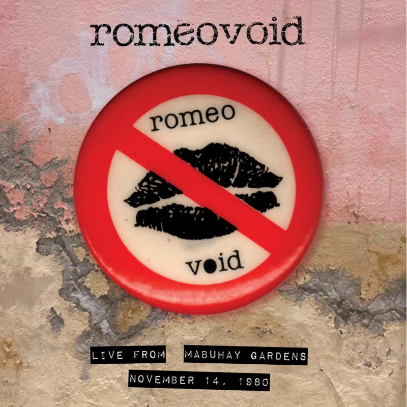 Picture of Romeo Void - Live from the Mabuhay Gardens November 14, 1980