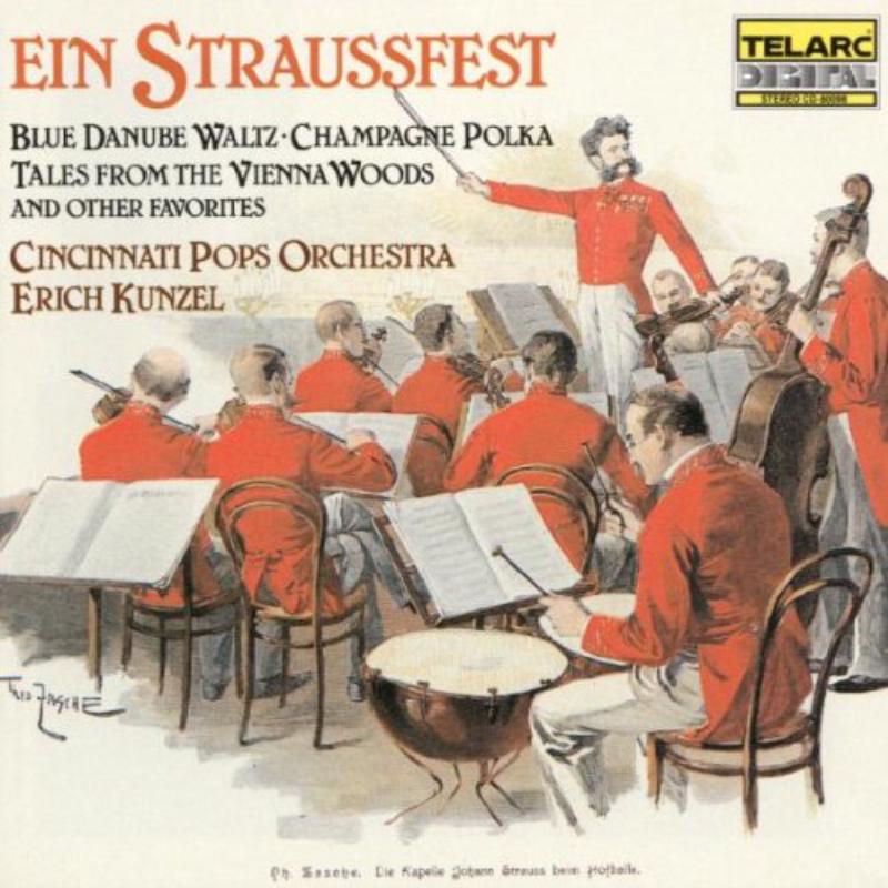 Picture of Cincinnati Pops Orchestra & Erich Kunzel - Ein Straussfest