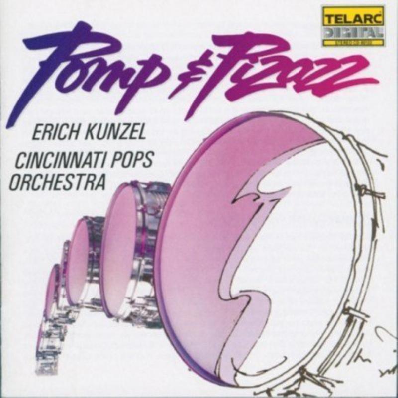 Picture of Cincinnati Pops Orchestra & Erich Kunzel - Pomp & Pizazz