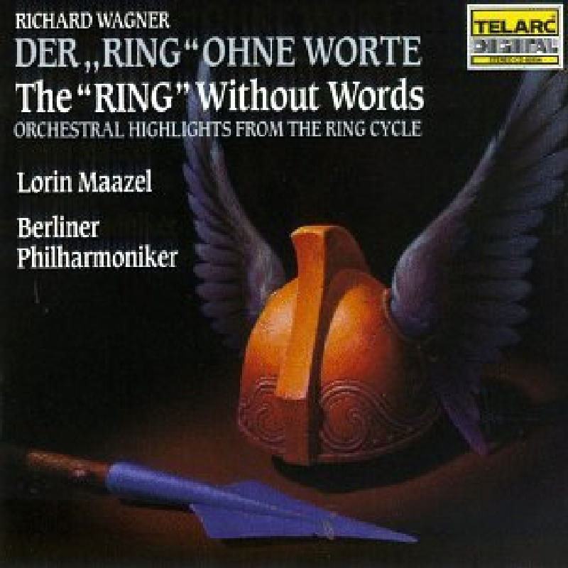 Picture of Berliner Philharmoniker & Lorin Maazel - Wagner: The Ring Without Words