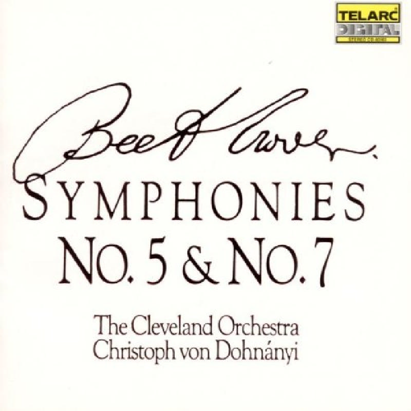 Picture of The Cleveland Orchestra & Christoph von Dohnanyi - Beethoven: Symphonies No. 5 & No. 7
