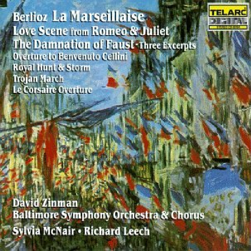 Picture of David Zinman - Berlioz: La Marseillase; Love Scene from Romeo & Juliet; Three Excerpts from the Damnation of Faust