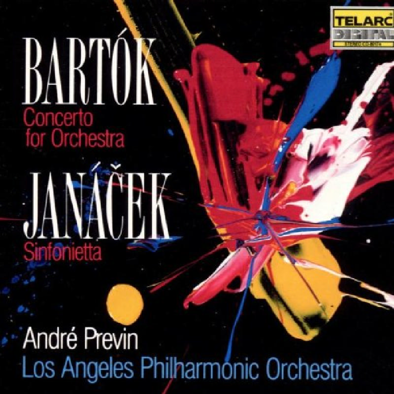 Picture of Los Angeles Philharmonic Orchestra & Andre Previn - Bartok: Concerto for Orchestra; Janacek: Sinfonietta