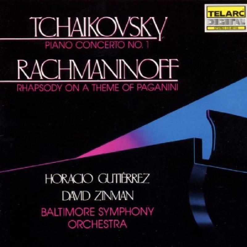 Picture of Horacio Gutierrez, Baltimore Symphony Orchestra & David Zinman - Tchaikovsky: Piano Concerto No. 1 / Rachmaninoff: Rhapsody on a Theme of Paganin