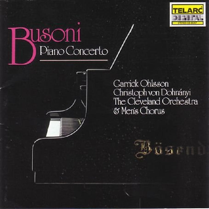 Picture of Garrick Ohlsson - Busoni: Piano Concerto