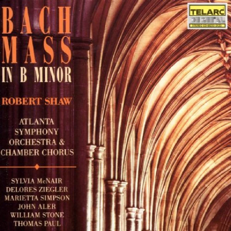 Picture of Robert Shaw - Bach: Mass in B minor