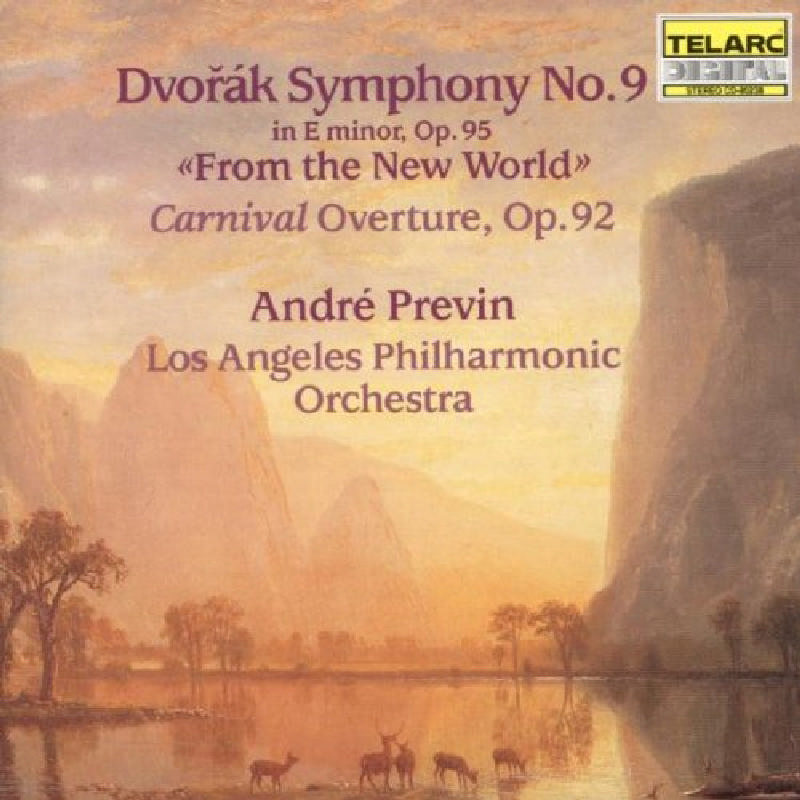 Picture of Los Angeles Philharmonic Orchestra & Andre Previn - Antonin Dvorak: Symphony No.9, From The New World/Carnival Overture