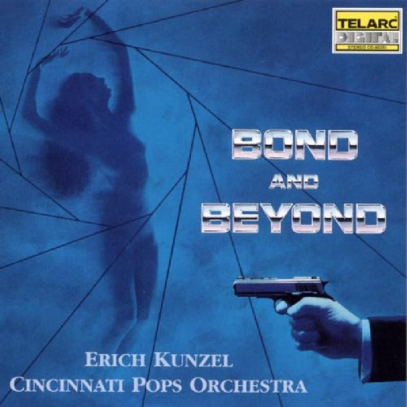 Picture of Cincinnati Pops Orchestra & Erich Kunzel - Bond and Beyond