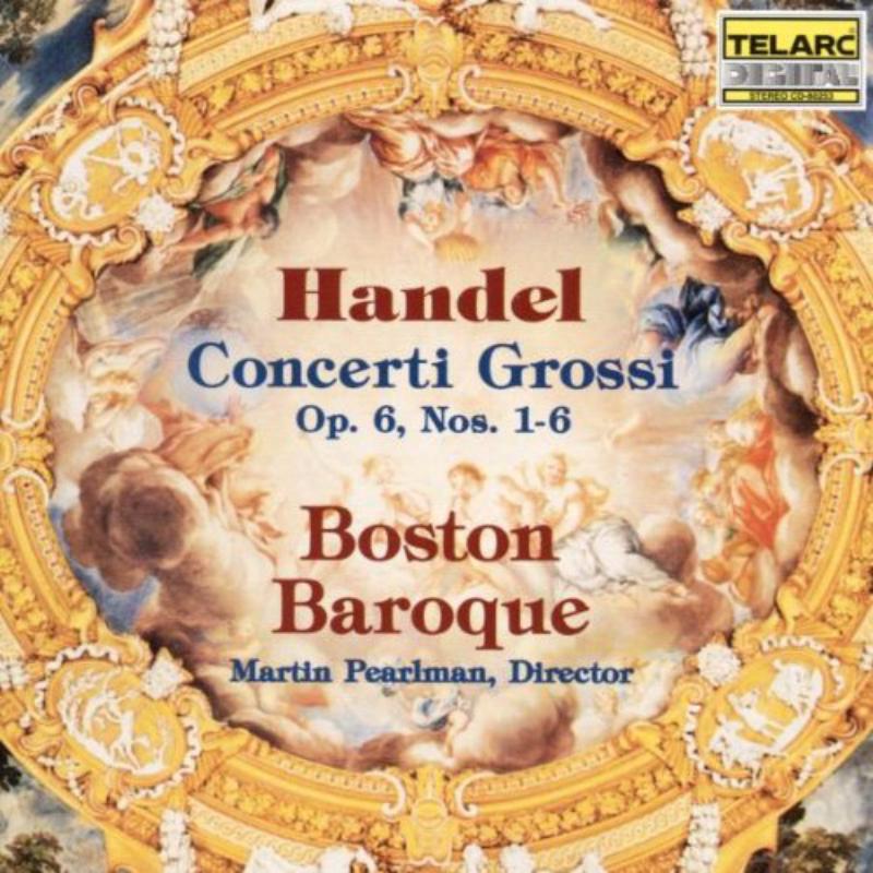 Picture of Boston Baroque - Handel: Concerti Grossi, Op. 6, Nos. 1-6