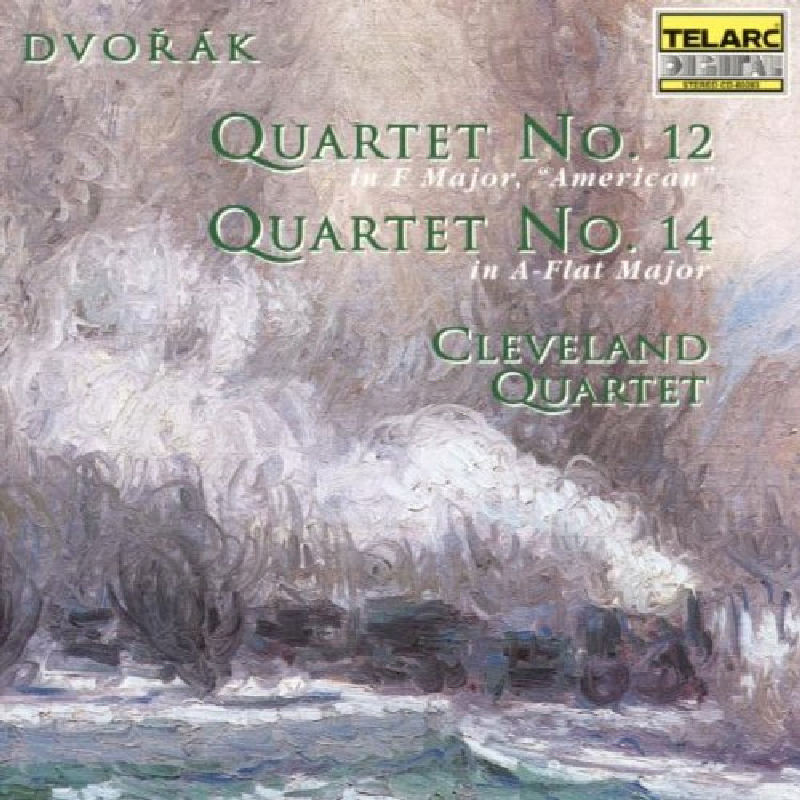 Picture of Cleveland Quartet - Antonin Dvorak: Quartets Nos. 12 & 14