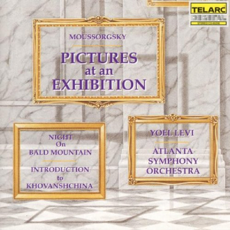 Picture of Yoel Levi - Moussorgsky: Pictures at an Exhibition; Night on Bald Mountain; Introduction to Khovanshchina
