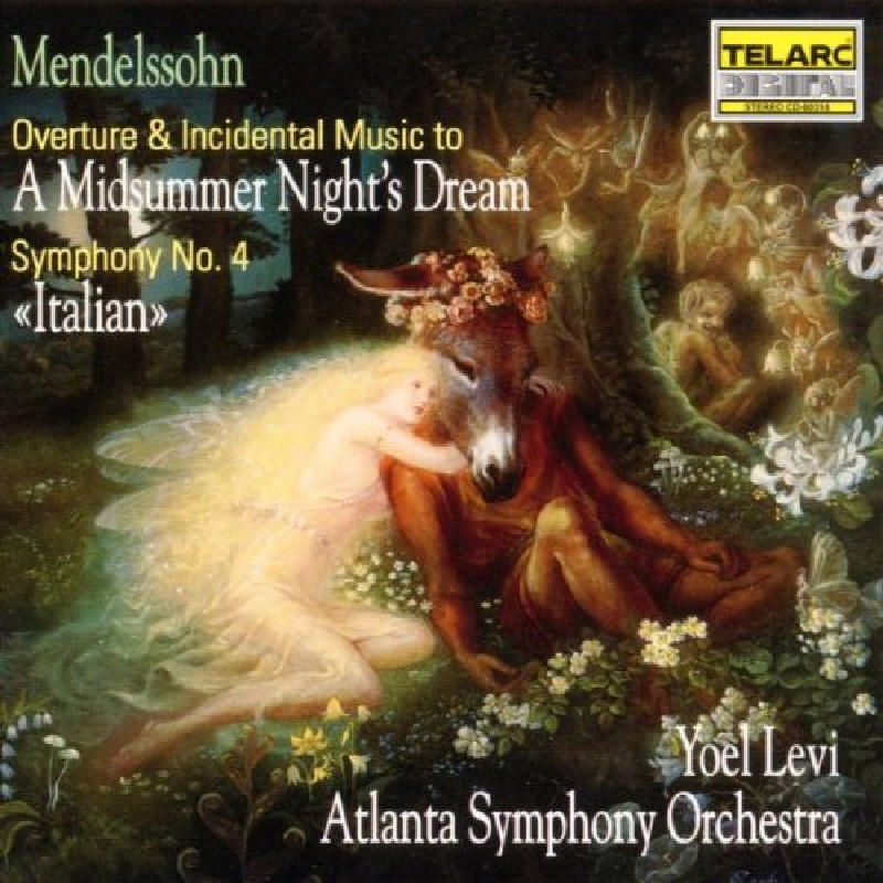 Picture of Yoel Levi - Mendelssohn: A Midsummer Night's Dream; Symphony No. 4 Italian