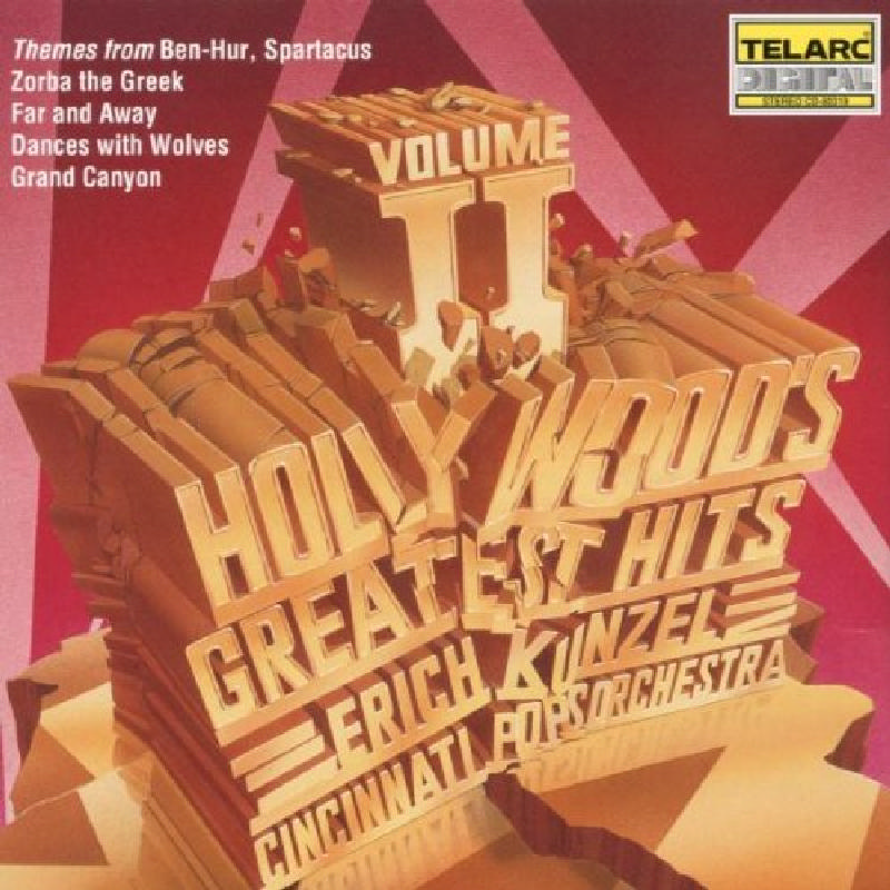 Picture of Cincinnati Pops Orchestra & Erich Kunzel - Hollywood's Greatest Hits, Vol. 2