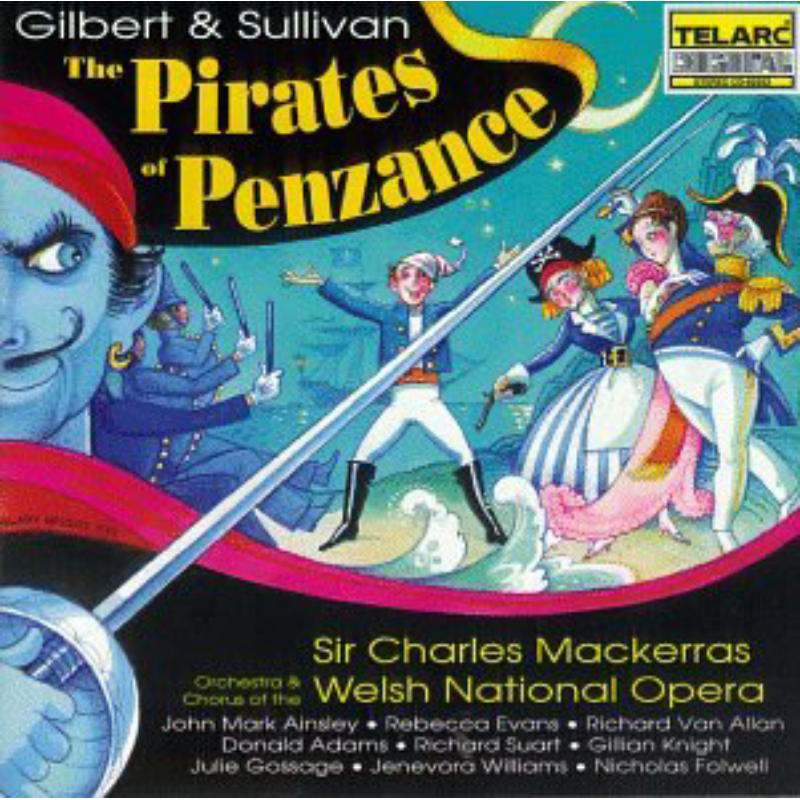 Picture of Sir Charles Mackerras & Welsh National Opera - Gilbert & Sullivan: The Pirates of Penzance
