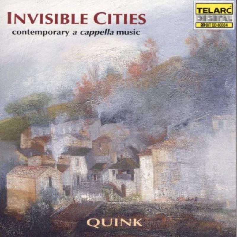 Picture of Quink Vocal Ensemble - Invisible Cities - Contemporary A Cappella Music By Dutch Composers