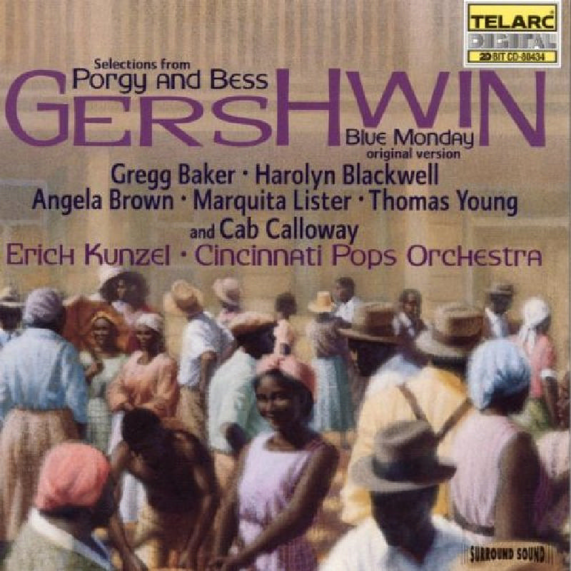 Picture of Cincinnati Pops Orchestra & Erich Kunzel - Gershwin: Selections from Porgy and Bess; Blue Monday