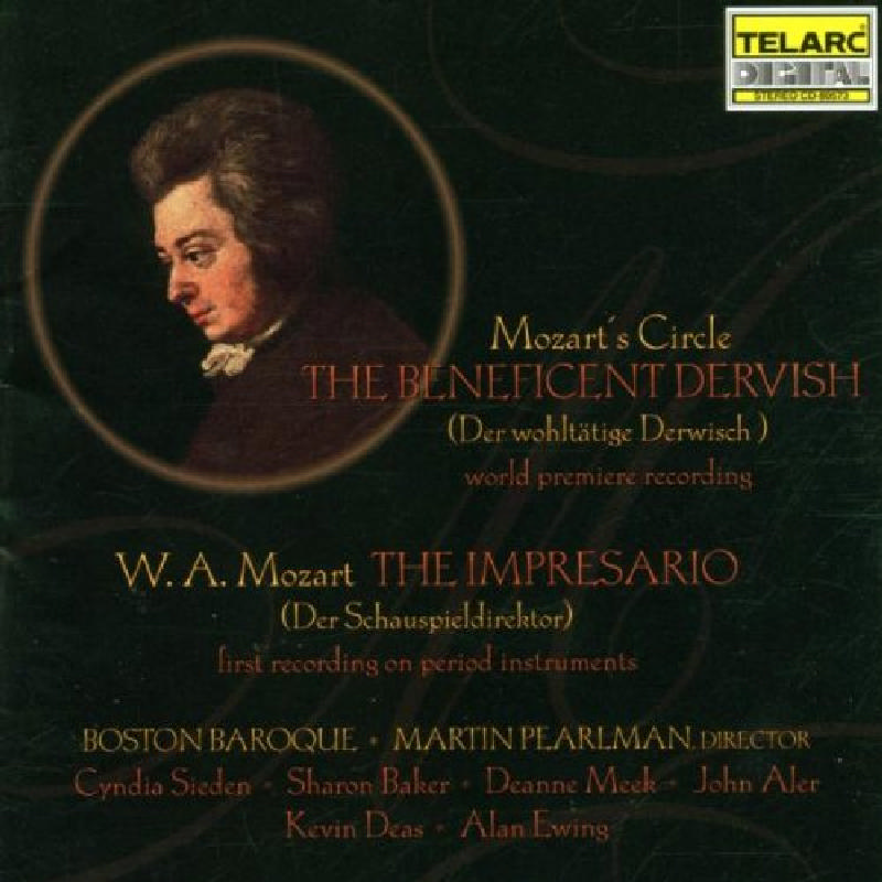 Picture of Boston Baroque & Martin Pearlman - Mozart's Circle: The Benificent Dervish; Mozart: The Impresario
